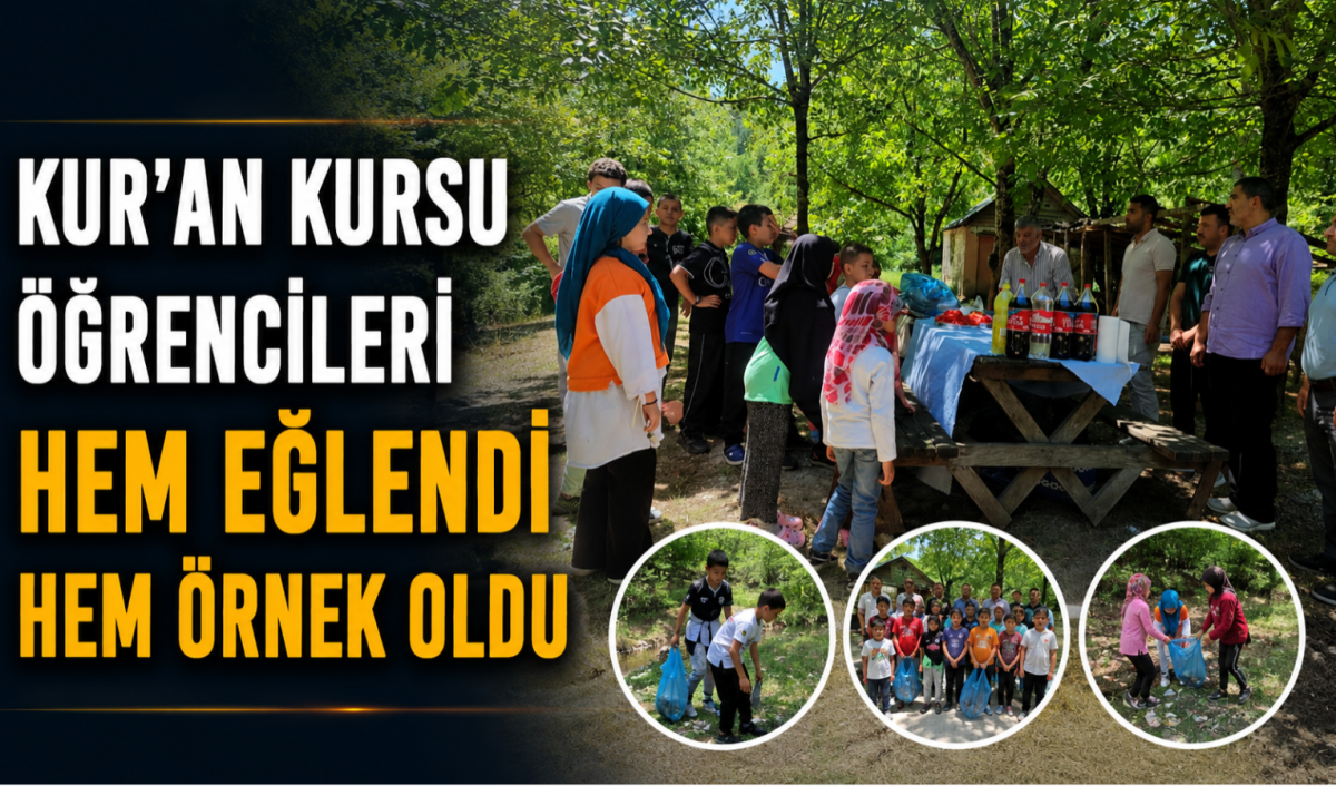 Kur'an Kursu Öğrencileri Hem Eğlendi Hem Örnek Oldu