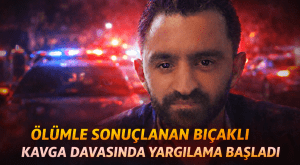 Cide’de Ölümle Sonuçlanan Bıçaklı Kavga Davasında Yargılama Başladı