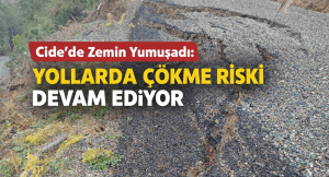 Cide’de Yollar Açıldı, Zemin Çökmeye Başladı