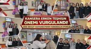 Cide Devlet Hastanesi’nden Kanser Haftası’nda Farkındalık Etkinliği